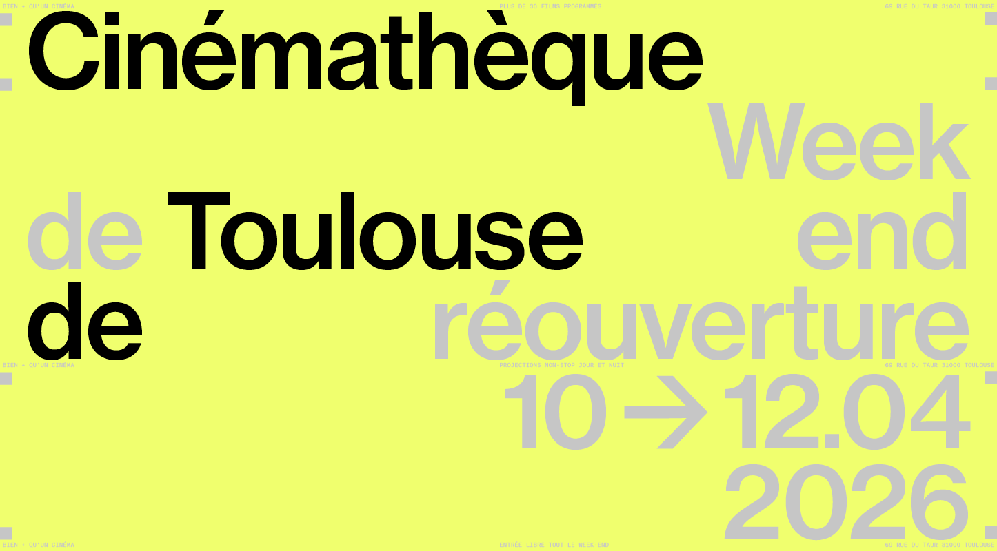 réouverture Cinémathèque de Toulouse